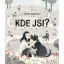 Kde jsi?