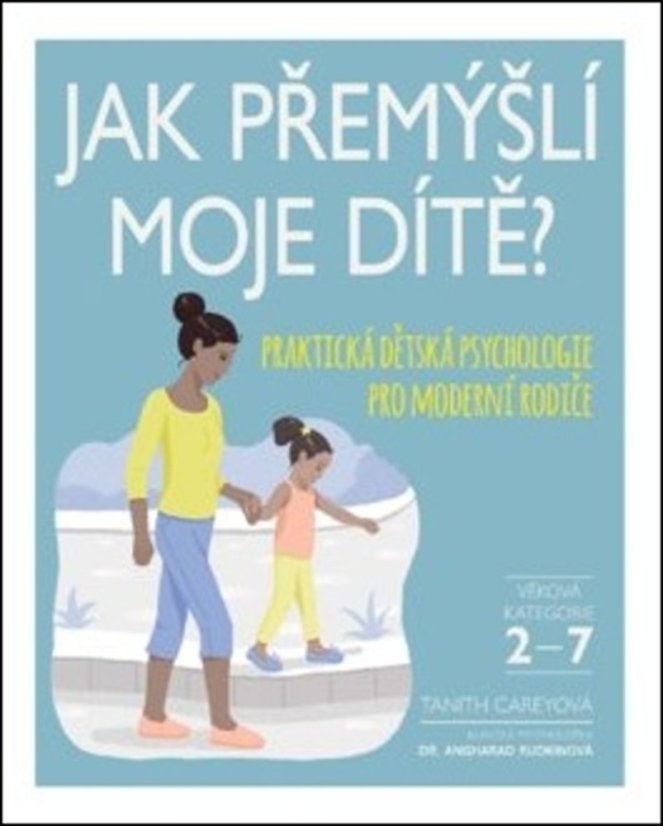 Jak přemýšlí moje dítě