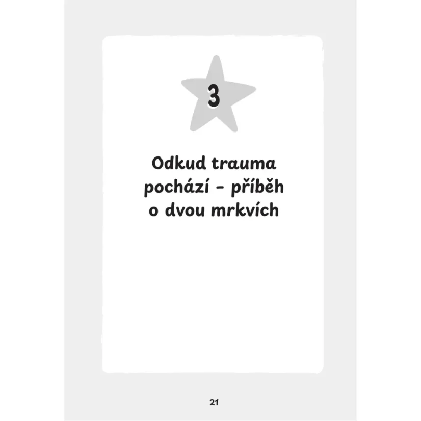 Bylo to blbý - podivuhodná síla traumatu