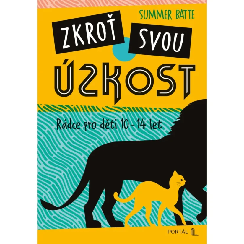 Zkroť svou úzkost