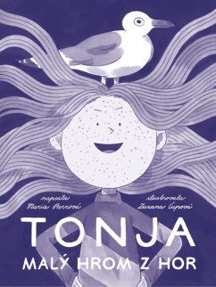 TONJA Malý hrom z hor